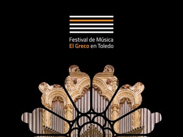 VIII edición del Festival de Música El Greco en Toledo
