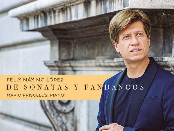 ‘De Sonatas y Fandangos’, por Mario Prisuelos, CD dedicado a Félix Máximo López