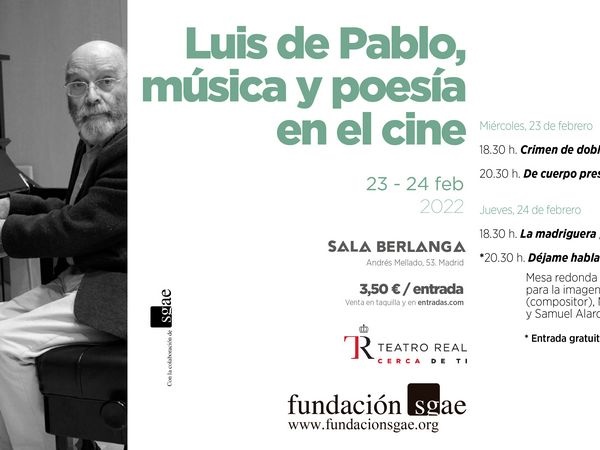 Fundación SGAE y Teatro Real rinden homenaje a Luis de Pablo los días 23 y 24 de febrero