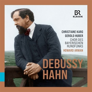 DEBUSSY: La damoiselle élue. Salut printemps. Les angélus. HAHN: Études latines.