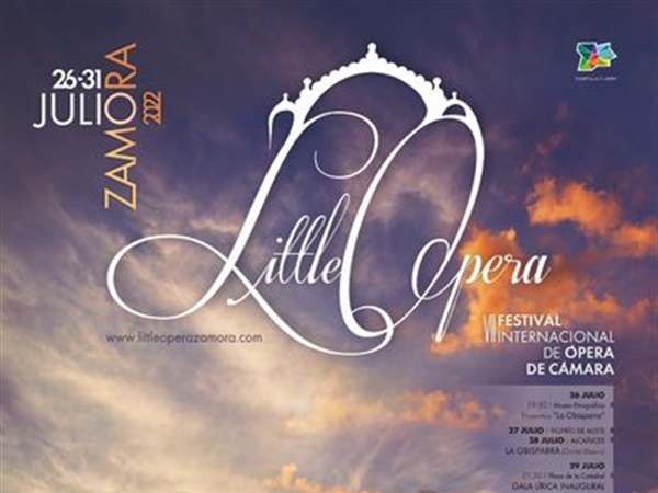 VII Festival Internacional de Ópera de Cámara LittleOpera Zamora