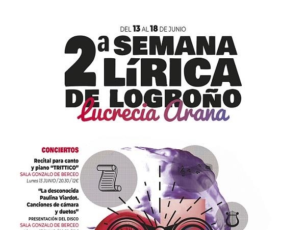 II Semana Lírica de Logroño, ‘Lucrecia Arana’, del 13 al 18 de junio