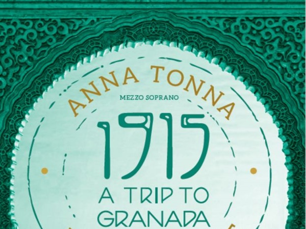 1915. A Trip to Granada, nuevo CD de Anna Tonna y Mac McClure