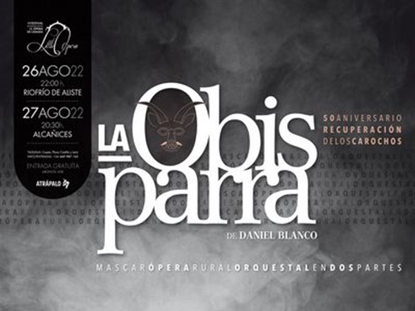Estreno en España de La Obisparra, de Daniel Blanco, dentro de LittleOpera Zamora
