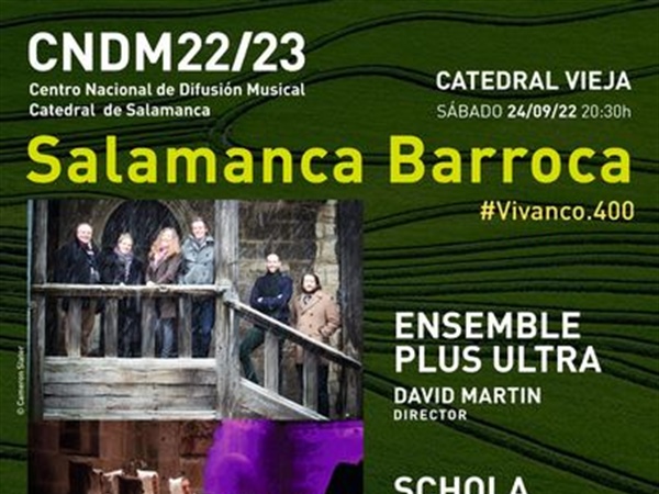 El CNDM y la Universidad de Salamanca presentan la décima edición del ciclo Salamanca Barroca