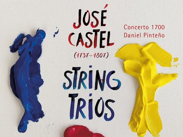 Daniel Pinteño y Concerto 1700 presentan la grabación con la integral de Tríos de José Castel
