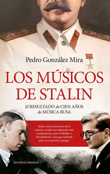 Novedades rusas: Los músicos de Stalin, por Pedro González Mira
