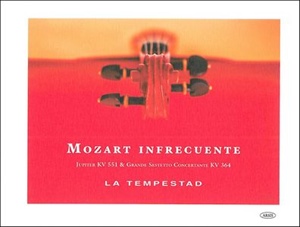 MOZART. Mozart Infrecuente (Sinfonía n. 41 “Júpiter” KV 551, arreglo. Sinfonía concertante KV 364, arreglo). 