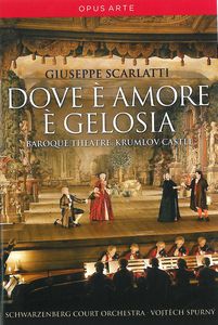 SCARLATTI, G.: Dove è amore è gelosia. 