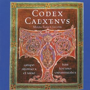 CODEX CALIXTINUS. Missa Sancti Jacobi.