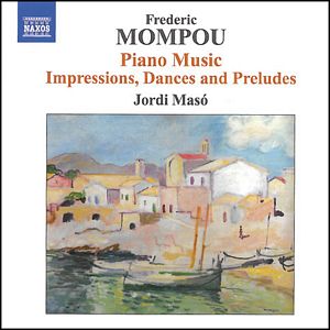MOMPOU: Música para piano, vol. 6. 
