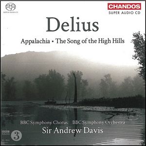 DELIUS: Appalachia. The song of the high hills. 