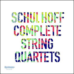 SCHULHOFF: Cuartetos de cuerda completos (Cuartetos ns. 0, 1 y 2. 5 Piezas. Divertimiento Op. 14, etc.). 