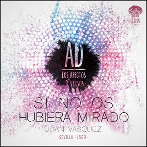 SI NO OS HUBIERA MIRADO. Música de Juan VASQUEZ. 