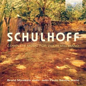SCHULHOFF: Música completa para violín y piano. 