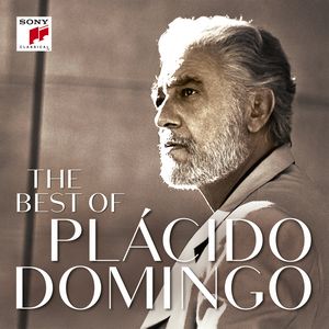 THE BEST OF PLÁCIDO DOMINGO. Extractos de óperas y canciones populares. 