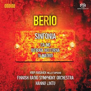BERIO: Sinfonía. Cuatro versiones originales de la Ritirata Notturna di Madrid. Calmo.