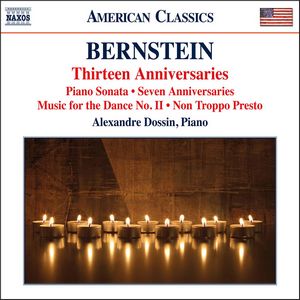 BERNSTEIN: Obras para piano (Sonata, Aniversarios, Música para la Danza II, Non Troppo Presto). 