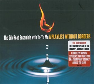  SILK ROAD ENSEMBLE. A Playlist Without Borders. 