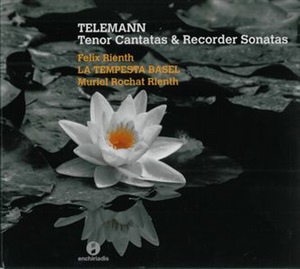 TELEMANN: Cantatas para tenor y Sonatas para flauta dulce. 